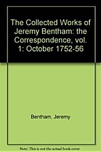 The Correspondence of Jeremy Bentham (Hardcover)