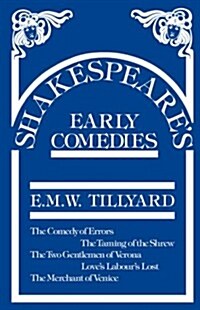 Shakespeares Early Comedies (Paperback, New ed)