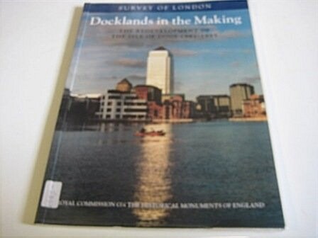 Docklands in the Making (Paperback)