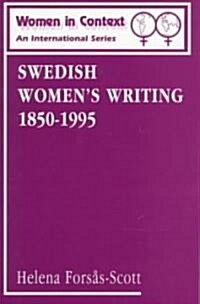 Swedish Womens Writing 1850-1995 (Paperback)