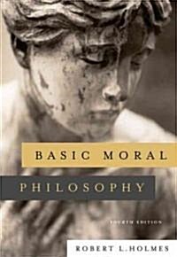 Basic Moral Philosophy (Paperback, 4)