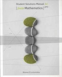 Finite Mathematics (Paperback, 4th, Solution Manual)