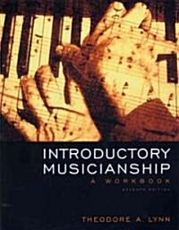 Introductory Musicianship (Paperback, 7th, PCK)