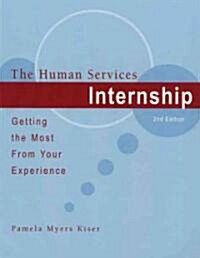 The Human Services Internship (Paperback, 2nd)