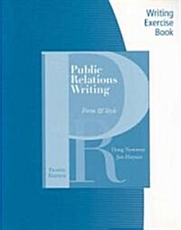 Public Relations Writing (Paperback, 8th, Workbook)