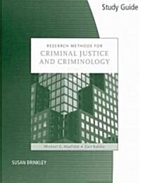 Research Methods for Criminal Justice and Criminology (Paperback, 5th, Study Guide)