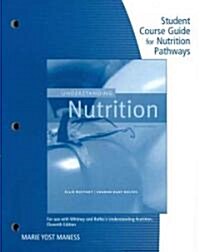 Understanding Nutrition (Paperback, 6th, Student)