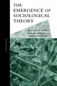 The Emergence of Sociological Theory (Hardcover, 6)