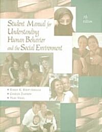 Understanding Human Behavior and the Social Environment (Paperback, 7th, Study Guide)