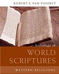 Anthology of World Scriptures: Western Religions (Paperback)