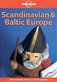 [중고] Lonely Planet Scandinavian & Baltic Europe (Scandinavian and Baltic Europe, 4th ed) (Paperback, 4th)