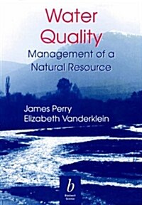 Water Quality : Management of a Natural Resource (Paperback)