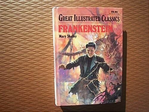 [중고] Frankenstein (Great Illustrated Classics) (Hardcover)