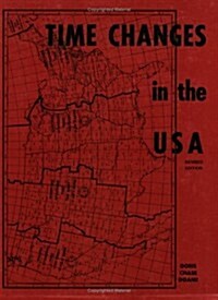 Time Changes in the U.S.A. (Paperback, Revised)