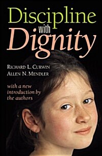 Discipline With Dignity (Paperback, 2nd)