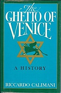 Ghetto of Venice (Hardcover, First Edition)