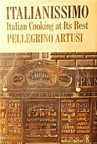 Italianissimo: Italian Cooking at Its Best (Hardcover)