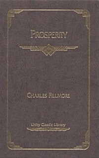 Prosperity (Unity Classic Library) (Hardcover)