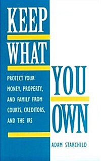 Keep What You Own (Paperback)