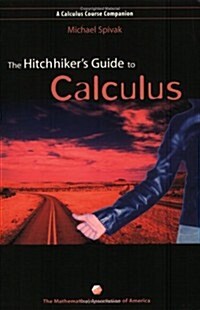 The Hitchhikers Guide to Calculus (Paperback)