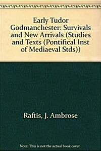 Early Tudor Godmanchester (Paperback)