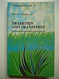 Tradition and Transition (Paperback)