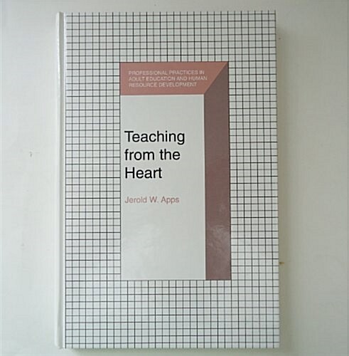 Teaching from the Heart (Hardcover)