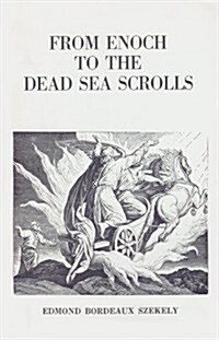 The Teachings of the Essenes from Enoch to the Dead Sea (Paperback)