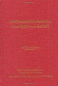 Abhisamayalamkara with Vrtti and Aloka (Hardcover)