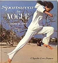 Sportswear in Vogue Since 1910 (Paperback)