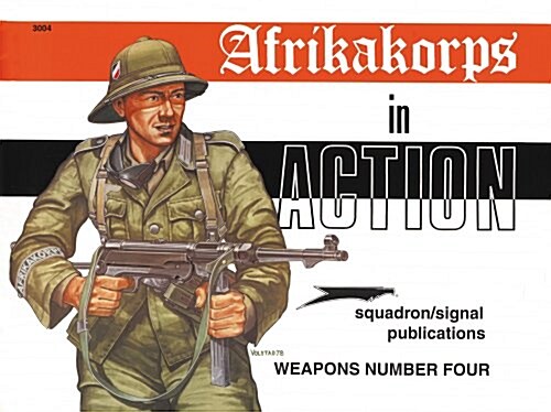 Afrikakorps in Action (Paperback, Reprint)