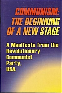 Communism: The Beginning of A New Stage (Pamphlet)