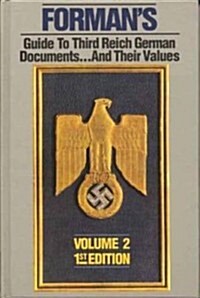 Formans Guide to Third Reich Documents (Hardcover)