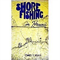 Shore Fishing in Hawaii (Paperback)