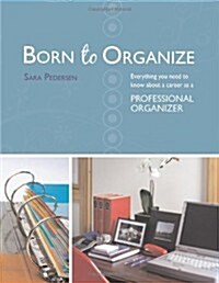 Born to Organize (Paperback)