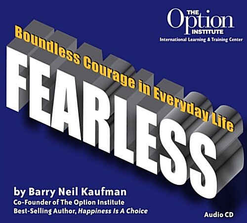 Fearless: Boundless Courage in Everyday Life (Audio CD)