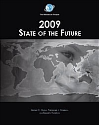 State of the Future 2009 (Paperback, CD-ROM)