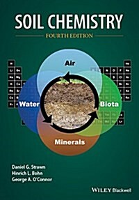 Soil Chemistry (Hardcover, 4, Revised)