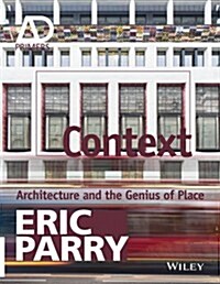 Context: Architecture and the Genius of Place (Paperback)