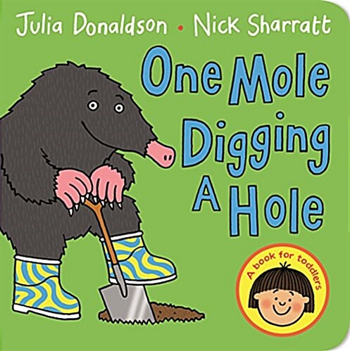 One Mole Digging a Hole (Board book)