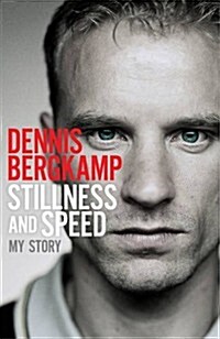 Stillness and Speed : My Story (Paperback)