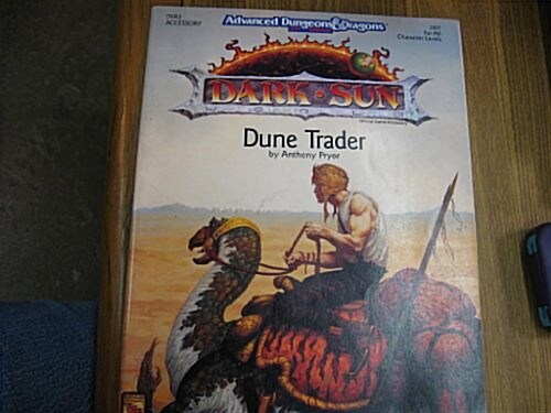Dune Trader, 2nd Edition (Advanced Dungeons & Dragons / Dark Sun DSR2 Accessory) (Paperback, Second Edition)