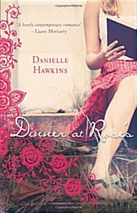 Dinner at Roses (Paperback)