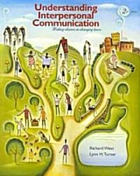 Understanding Interpersonal Communication (Paperback, 2nd)