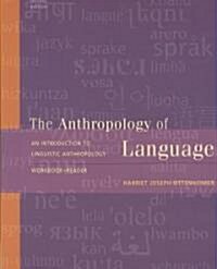 The Anthropology of Language (Paperback, 2nd)