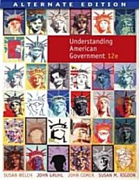 Understanding American Government (Paperback, 12th)