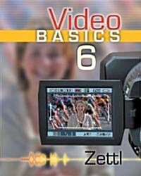 Video Basics (Paperback, 6th)