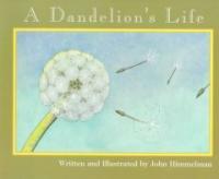 A Dandelion's Life (Paperback)