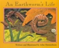 (An) earthworm's life 