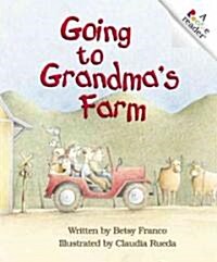 [중고] Going to Grandmas Farm (Paperback)